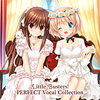 Little Busters！ PERFECT Vocal Collection