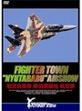 FIGHTER TOWN ��NYUTABARU�� AIRSHOW �Ҷ������� ���ĸ�����