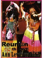 アン・ルイス Reunion 35th LIVE