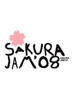 SAKURA JAM ’08