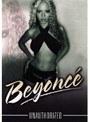 Beyonce : Unauthorized