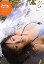 Hello，Again！ 飯田里穂写真集