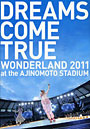 DREAMS COME TRUE WONDERLAND 2011 at the AJINOMOTO STADIUM OFFICIAL PHOTOBOOK�˾�Ƕ��ΰ�ưͷ����