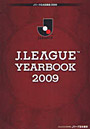 J.LEAGUE YEARBOOK Jリーグ公式記録集 2009