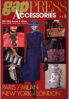 【クリックで詳細表示】gap PRESS ACCESSORIES vol.3(2011-2012Autumn ＆ Winter)