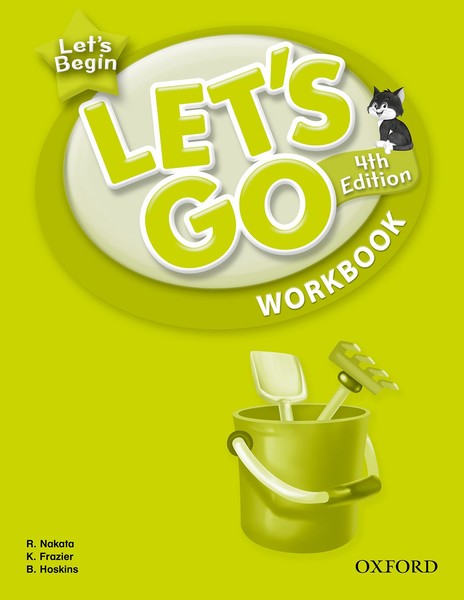 Let’s Go 4TH Edition: Let’s Begin Workbook