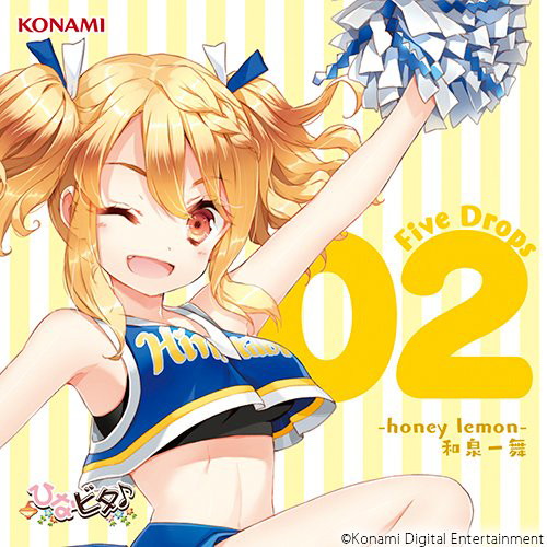 ひなビタ♪ Five Drops 02-honey lemon- 和泉一舞/津田美波(日向美ビタースイーツ♪ from 和泉一舞)