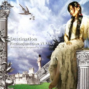 Destination/FictionJunction YUUKA