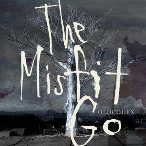TVアニメ「アラタカンガタリ〜革神語〜」ED主題歌「The Misfit Go」(通常盤)/OLDCODEX