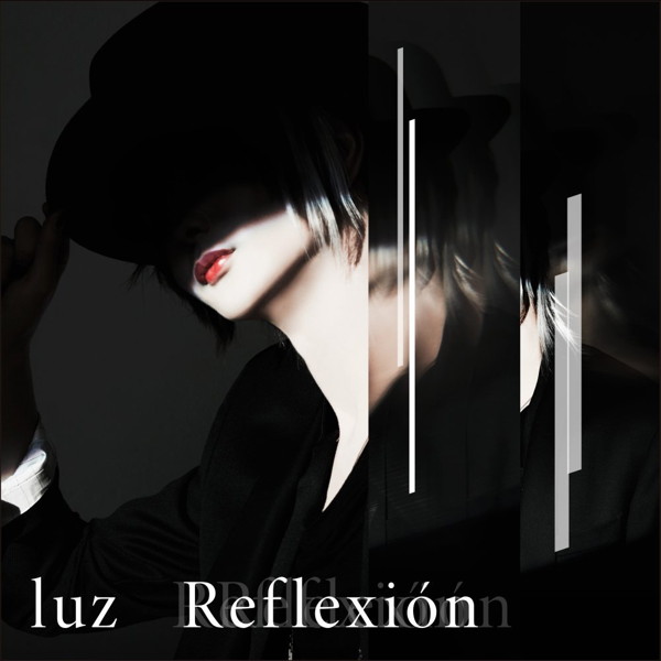 Reflexion(初回限定盤)(DVD付)/luz