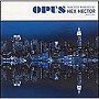 OPUS〜non-stop remixes by Hex Hector