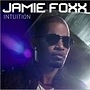 ジェイミー・フォックス/イントゥイション