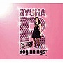 流派-R BEGINNINGS＋