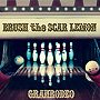  BRUSH the SCAR LEMON（初回生産限定盤）（DVD付）/GRANRODEOでDMMアフィリエイトツール