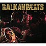 バルカン ビーツ selected by ROBERT SOKO