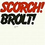 スコーチ・トリオ/Brolt