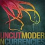  UNCUT/Modern CurrenciesでDMMアフィリエイトツール