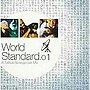 須永辰緒/World Standard.01 A Tatsuo Sunaga Live Mix