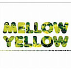 MELLOW