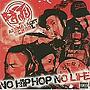 時雨 with 東ヨットスクール/NO HIPHOP，NO LIFE