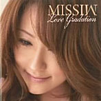 MISSIW/Love Gradation