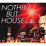  NOTHIN’BUT HOUSE FEAT.OMでDMMアフィリエイトツール
