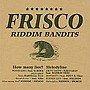  FRISCO/RIDDIM BANDITSでDMMアフィリエイトツール