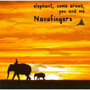  Nanofingers/elephant，some bread，you and me