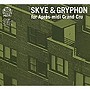 Skye＆Gryphon for Apres-midi Grand Cru