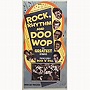 ザ・ライノ・ボックス〜ロック、リズム＆ドゥー・ワップ