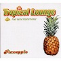  Tropical Lounge〜Feel Good Island Music〜 PineappleでDMMアフィリエイトツール