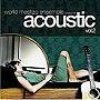  world mestizo ensemble presents acoustic vol.2でDMMアフィリエイトツール