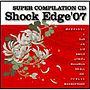 Shock Edge’07