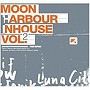 ルナ・シティ・エクスプレス/ムーンハーバー・インハウス Vol.2