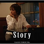 【クリックで詳細表示】TAKANO TOMOFUMIn/Story