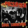 PRISONER/SOUL SURVIVOR