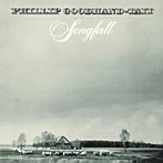 【クリックでお店のこの商品のページへ】フィリップ・グッドハンド・テイト/ソングフォール(紙ジャケット仕様)