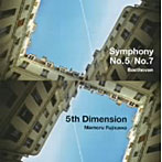 【クリックで詳細表示】久石譲/Joe Hisaishi Classics vol.4 藤澤守：5th Dimension/ベートーヴェン：交響曲第5＆7番