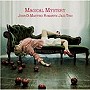  ロマンティック・ジャズ・トリオ/マジカル・ミステリー〜トリビュート・セロニアス・モンク＆村上春樹〜でDMMアフィリエイトツール
