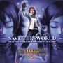 SAVE THIS WORLD〜Phantasy Star Universe Original Score〜