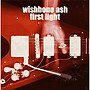 ウィッシュボーン・アッシュ/ファースト・ライト