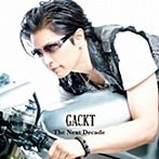 Gackt/The Next Decade(DVD付)
