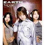 【クリックで詳細表示】EARTH/Your song