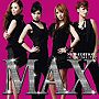 MAX/NEW EDITION〜MAXIMUM HIT（DVD付）