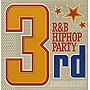  R＆B/ヒップホップ・パーティ〜サード・アニヴァーサリー〜（CCCD）でDMMアフィリエイトツール