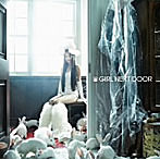 【クリックで詳細表示】GIRL NEXT DOOR/GIRL NEXT DOOR(DVD付)