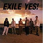 【クリックで詳細表示】EXILE/YES！(DVD付)