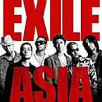 【クリックで詳細表示】EXILE/ASIA(DVD付)