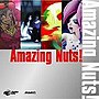 Amazing Nuts！