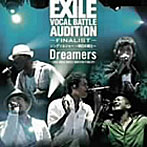 EXILE�����ǥ������Finalist/Dreamer
